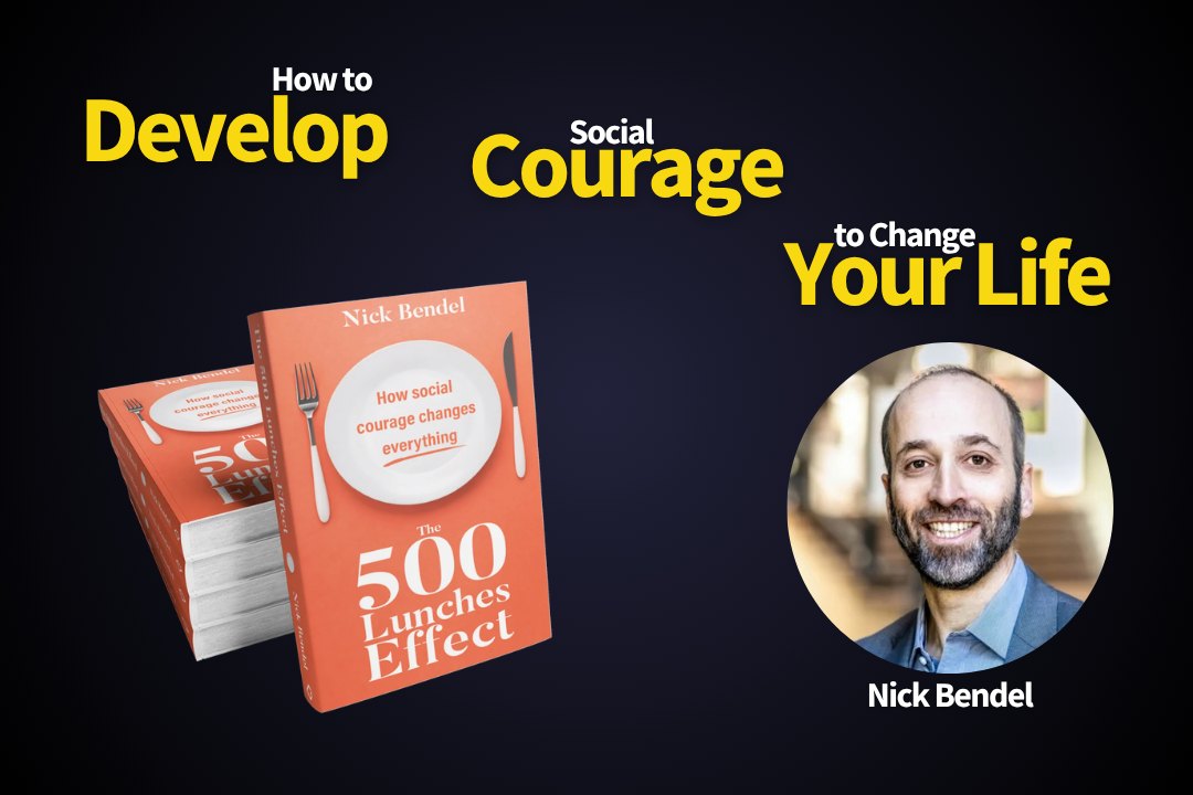 The 500 Lunches Effect by Nick Bendel
